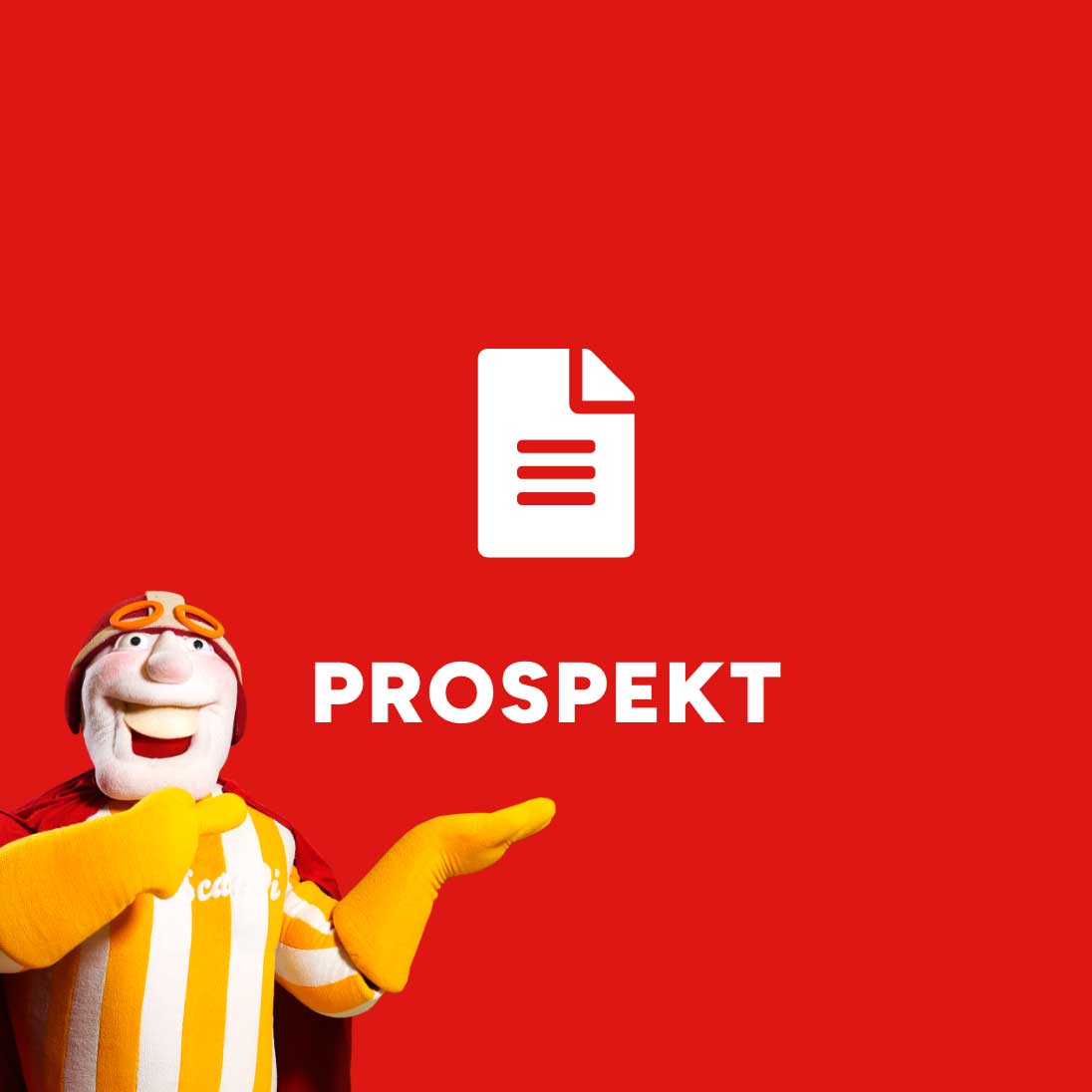 Rote Kachel mit dem Schriftzug Prospekt und einem Prospekt Symbolbild daneben das Maskottchen Mr. Scandi
