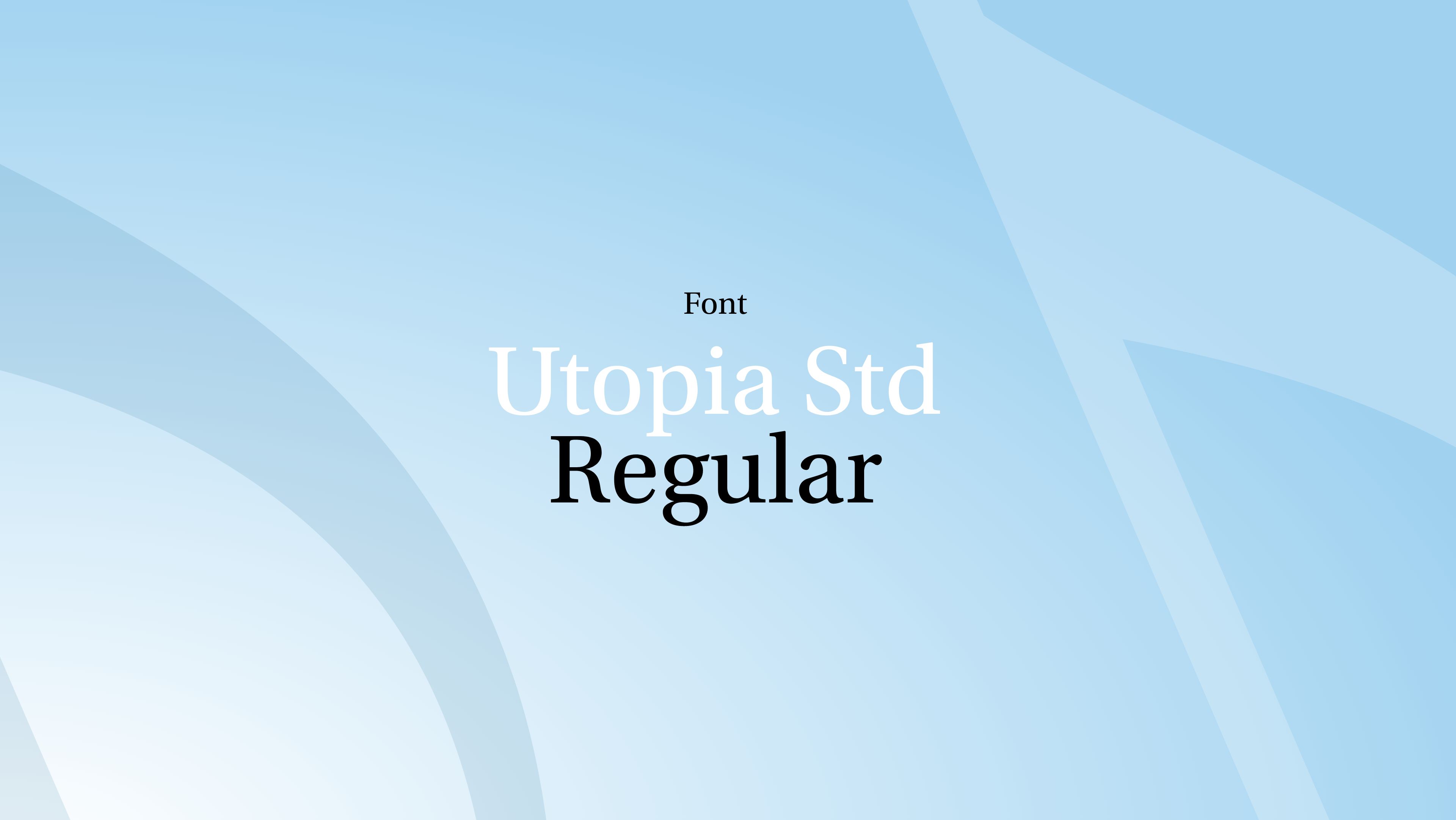 Schriftzug Font Utopia Std Regular