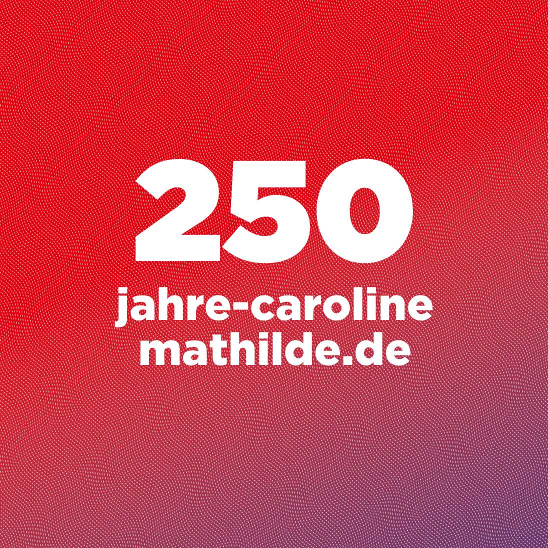 250 Jahre Caroline Mathilde Link