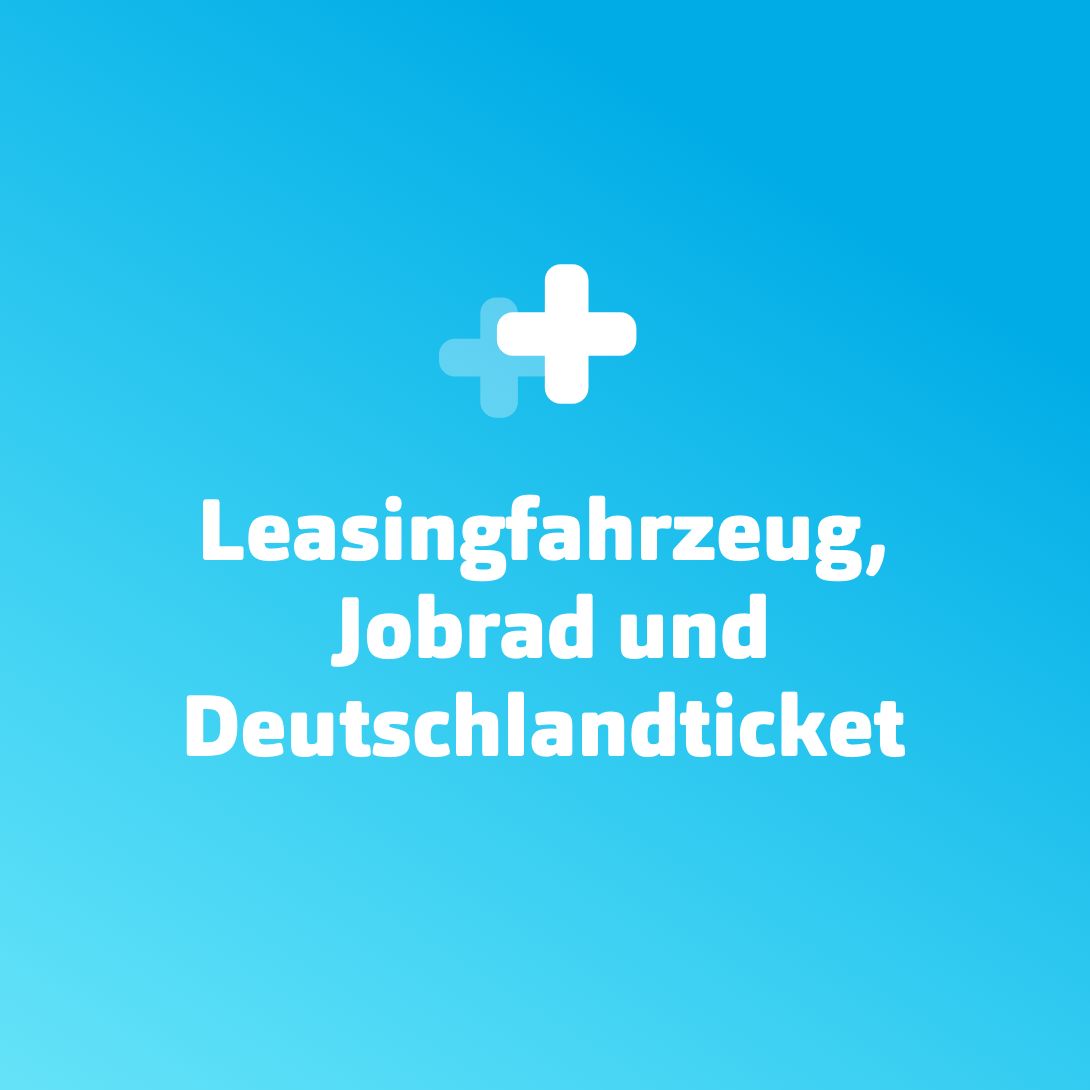 h2_Arbeitgeber_teaser_05.jpg Leasingfahrzeug, Jobrad und Deutschlandticket.