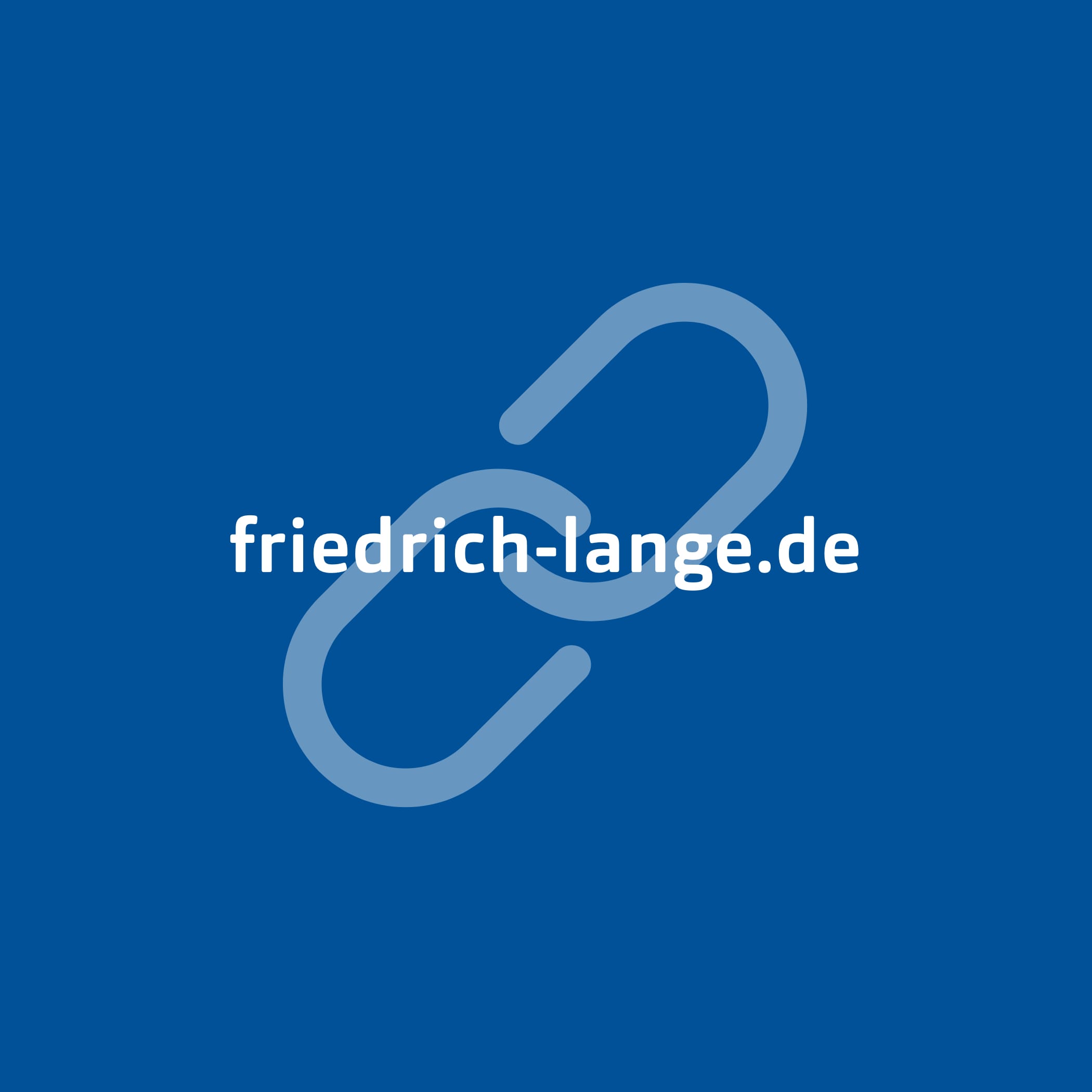 hochzwei_frla_teaser_url.jpg Weißer Text friedrich-lange.de vor blauem Hintergrund