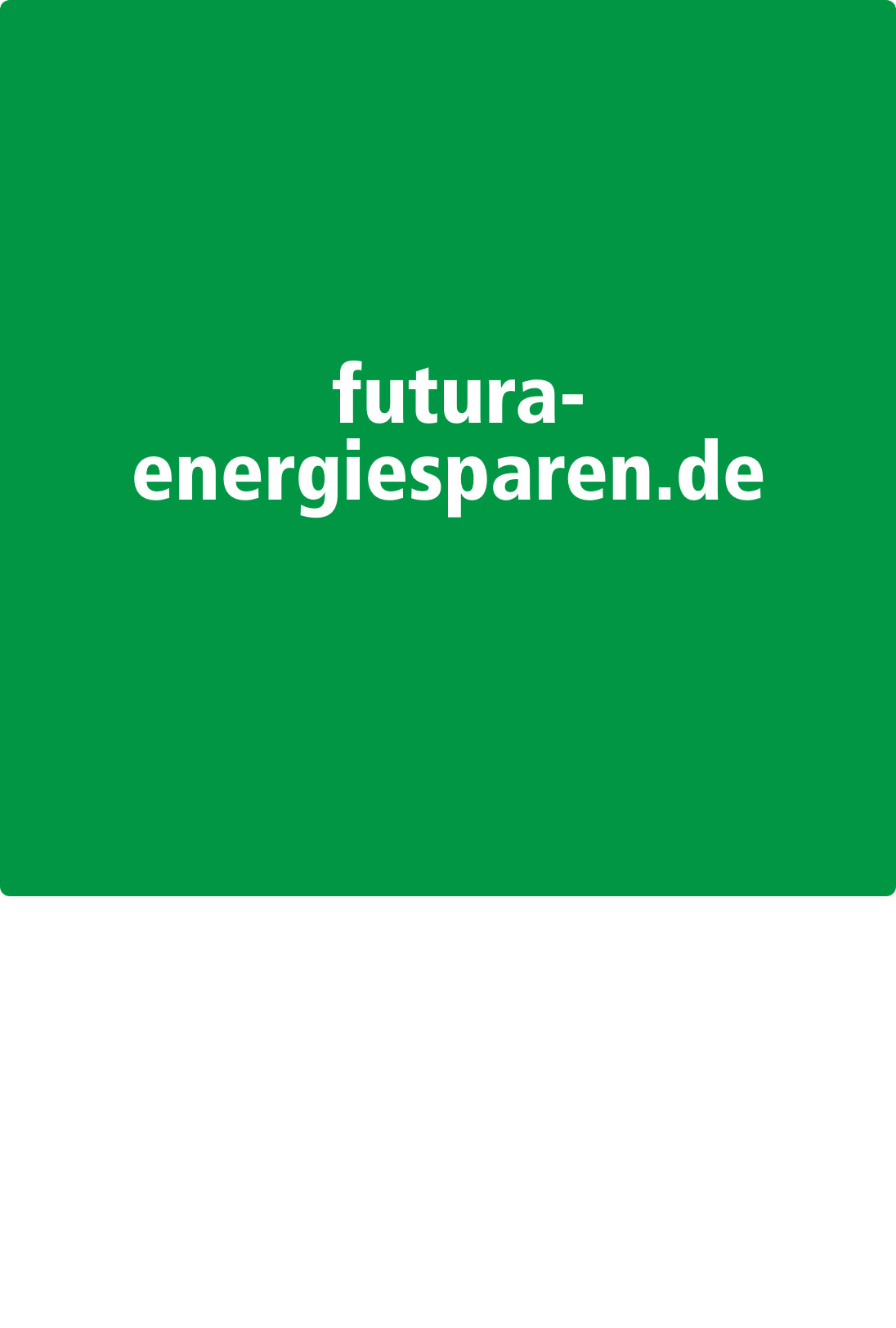 h2_futura_teaser_11.jpg Link Grafik futura-energiesparen.de