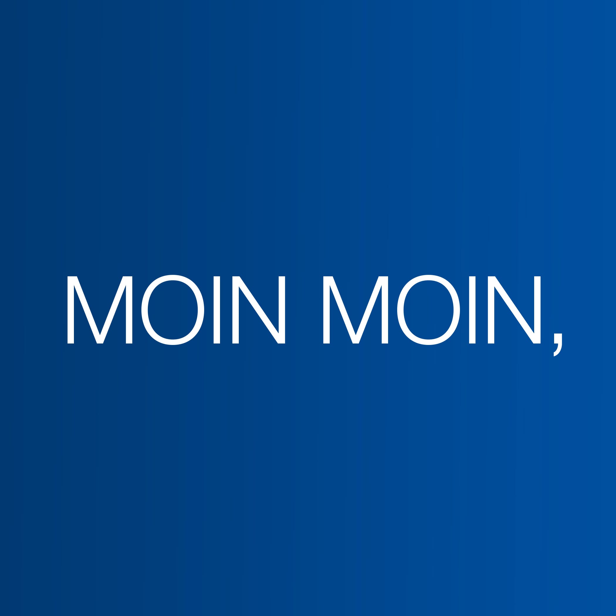 hochzwei_gch_teaser_01_hauptteaser.jpg Moin Moin in weißer Schrift