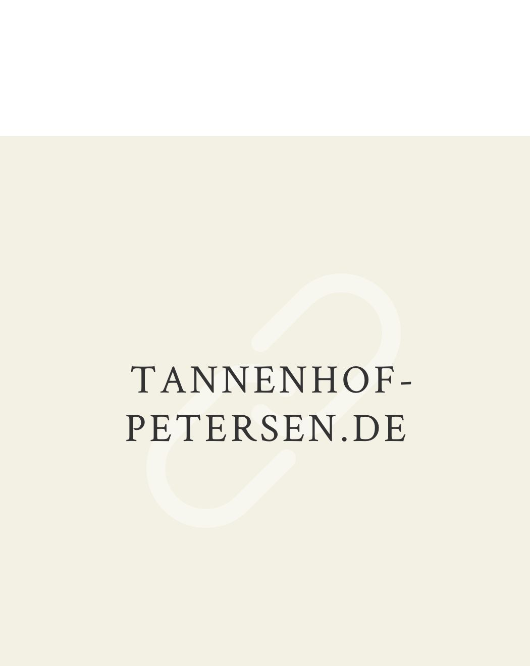 h2_tannenhof_teaser_08.jpg Linkkachel: tannenhof-petersen.de