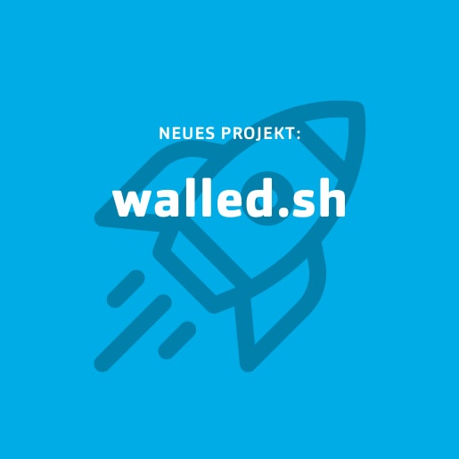 Hingucker²: walled.sh Blaue Kachel für Neukunde walled.sh