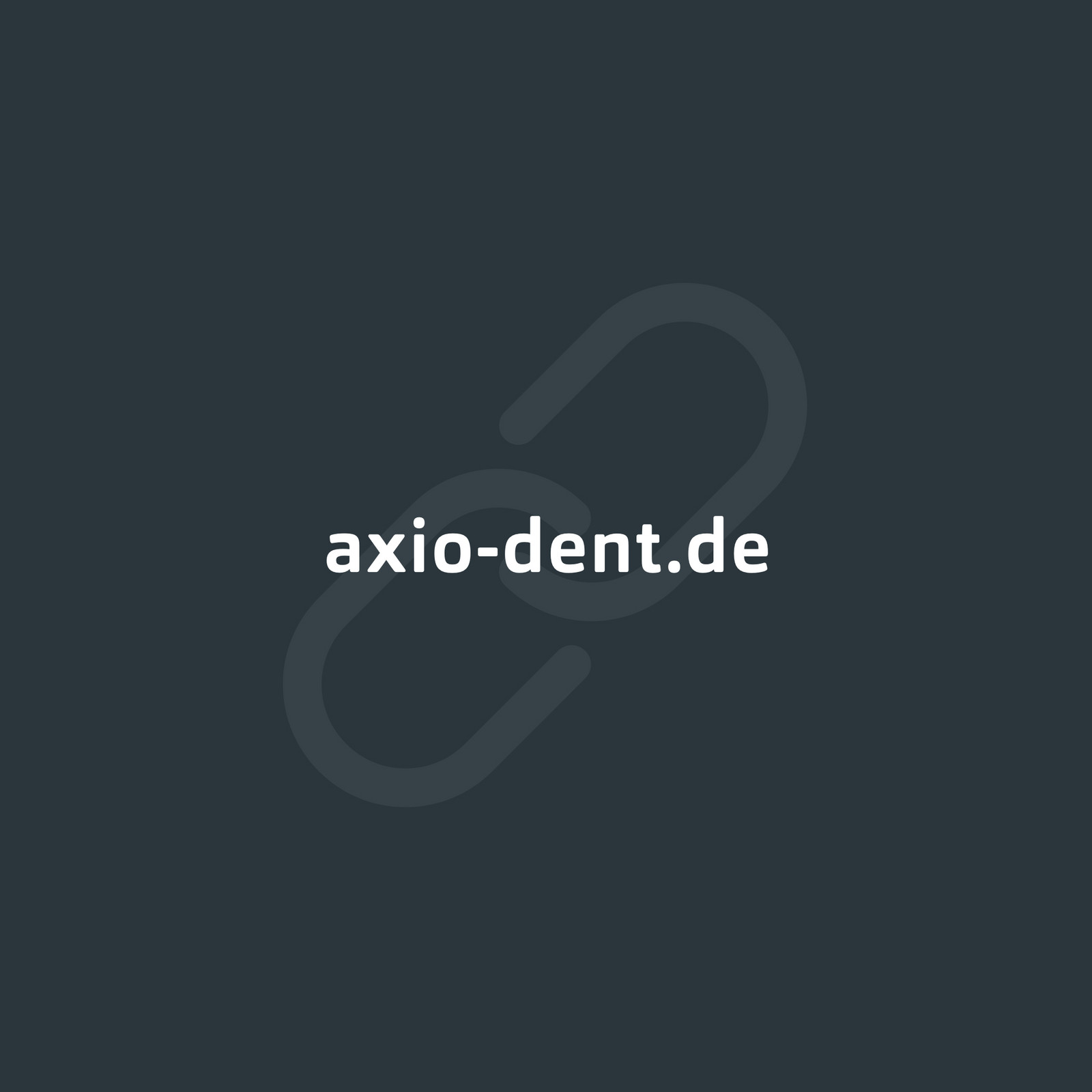 hochzwei_axiodent_teaser_10.jpg Weißer Schriftzug axio-dent.de vor dunkelgrauem Hintergrund