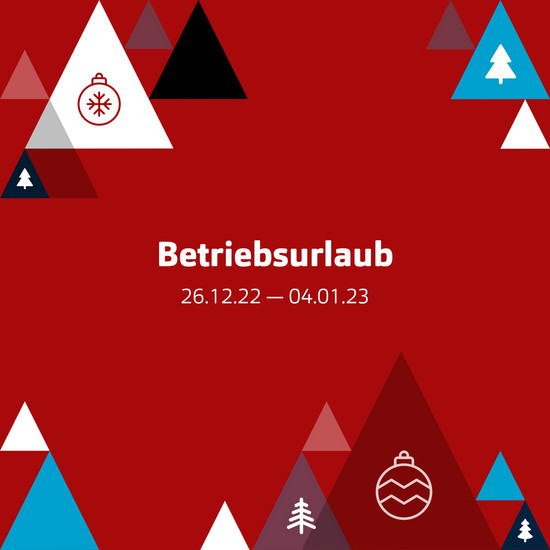 Eine ruhige Kugel Text Betriebsurlaub vom 26.12.22–04.01.23 auf weihnachtlichem Hintergrund