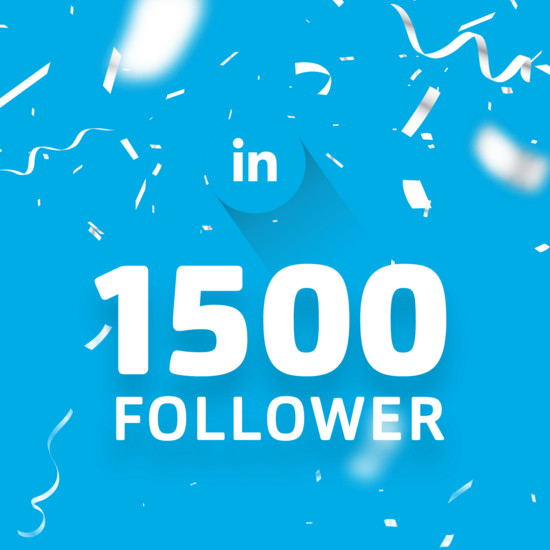 1500er Marke ist geknackt Blaue Kachel zu 1500 follower auf Linkedin