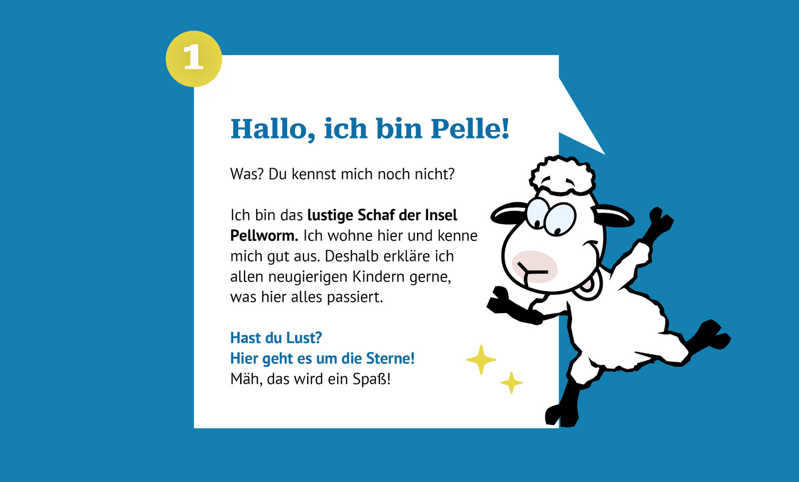 Grafik mit einem Comic Schaf namens Pelle, dass sich vorstellt und erklärt, dass es Kindern die Sterneninsel zeigt.