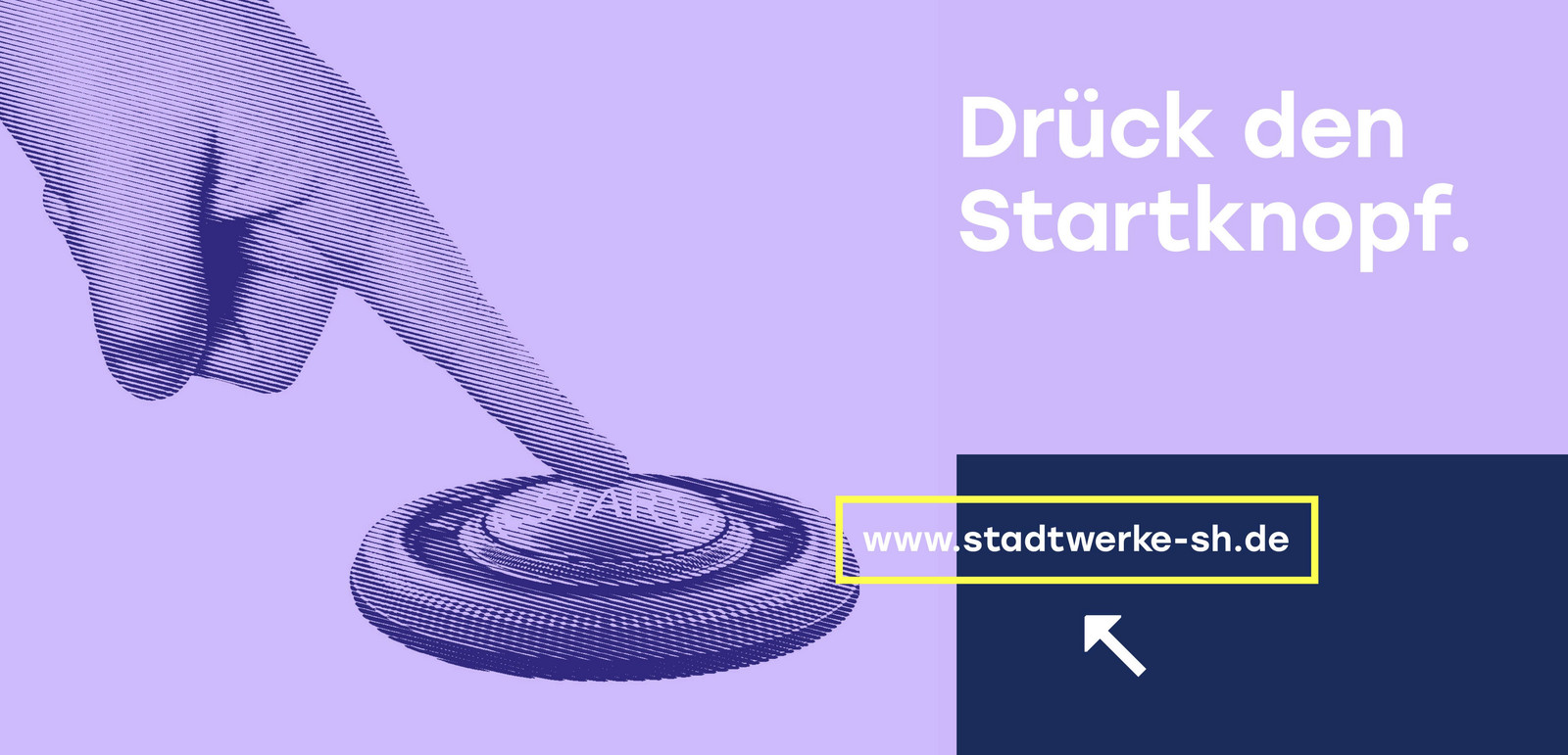 h2_swsh_startwerke_teaser_09.jpg Grafik, mit einem Finger, der auf den Startknopf drückt.