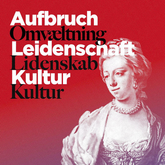 Caroline Mathilde mit den Worten Aufbruch, Leidenschaft, Kultur