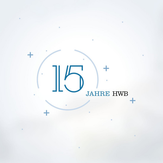 15 Jahre HWB Jubiläumsbeitrag